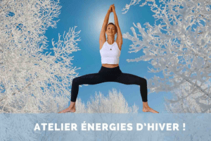Atelier En Ligne Yoga & Ayurveda : Energies d'hiver